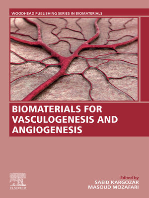 cover image of Biomaterials for Vasculogenesis and Angiogenesis